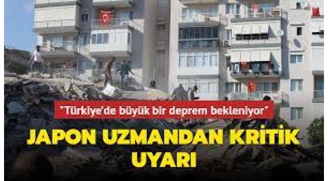 Japon deprem uzmanından beklenen İstanbul depremiyle ilgili kritik