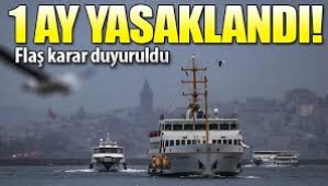 Adalar'a 1 ay boyunca giriş-çıkış yasaklandı