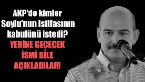 AKP'de kimler Soylu'nun istifasının kabulünü istedi?