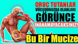 Oruç tutanların vücudunda 1. günden 30. güne neler yaşanıyor?