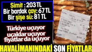 Havalimanındaki Son Fiyatlar Pes Dedirtti!