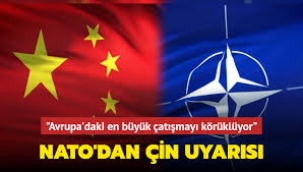 NATO'dan tüm dünyayı endişelendiren Çin uyarısı!