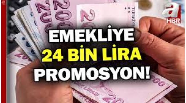 Emeklilere banka promosyonu 24 bin lira oldu, uzmanı uyardı