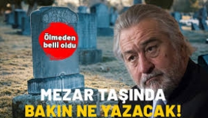 Robert De Niro, mezar taşına yazdıracağı sözleri açıkladı