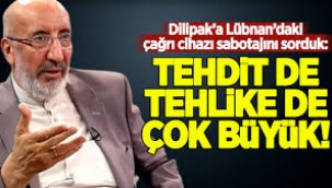 Tehdit de, Tehlike de çok büyük