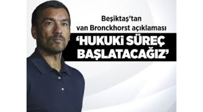 Beşiktaş'tan Giovanni van Bronckhorst açıklaması: Hukuki süreç başlatacağız