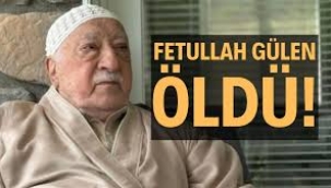 Fethullah Gülen öldü