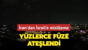 İran'dan İsrail'e yönelik geniş çaplı füze saldırısı