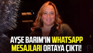 Ayşe Barım ve menajerlerin Whatsapp mesajları ortaya çıktı!