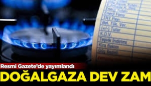 Doğal gaz bedellerine yüzde 77 zam