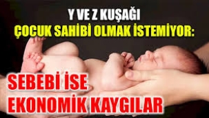 Z kuşağının üçte biri çocuk sahibi olmak istemiyor