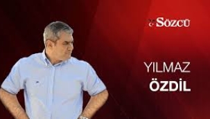 YILMAZ öZDİL YAZDI ...CHP