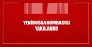 Yenibosna saldırganı yakalandı!