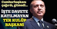 Aziz Yıldırım, Erdoğan'ın davetine gitmedi