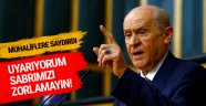 Bahçeli muhaliflere Twitter'dan fena saydırdı! Uyarıyorum...