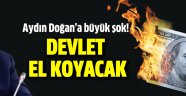 Derdimiz Aydın Dogan mı