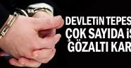 Gözaltılar devam edecek