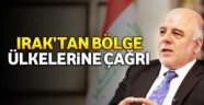 Irak'tan bölge ülkelerine çağrı