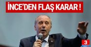 Muharrem İnce'den yeni açıklama; sürpriz karar !