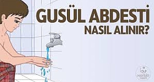 GUSÜL Abdesti Nasıl Alınır